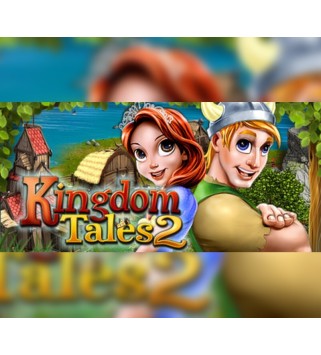 Kingdom Tales 2 Steam Key GLOBAL